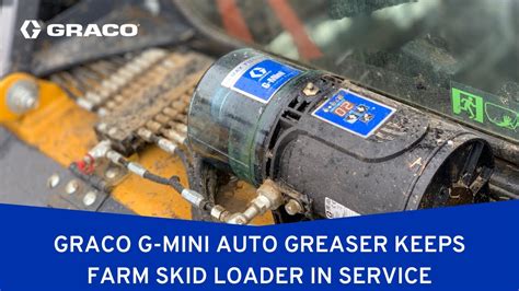 how to grease a skid steer|Auto Greaser Keeps Farm Skid Steer Lo.